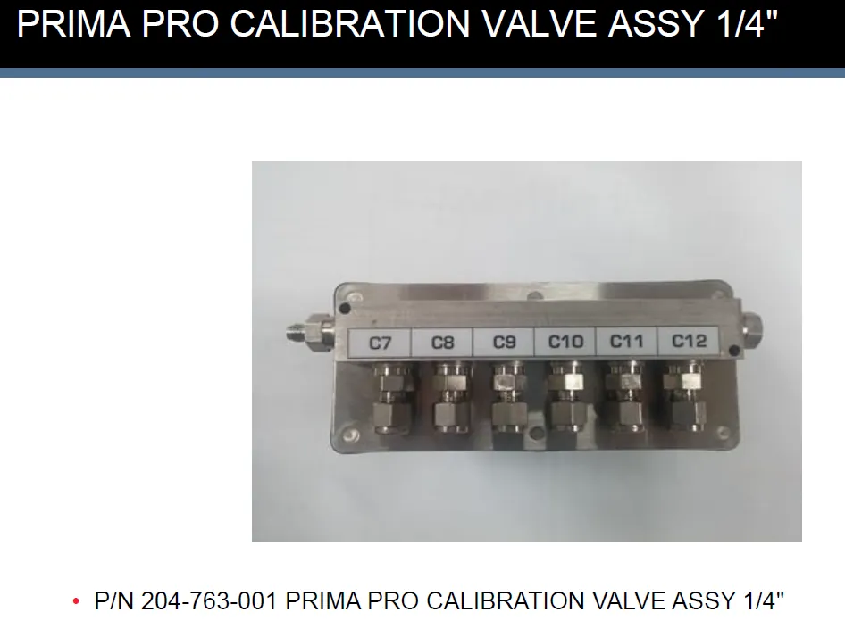 PRIMA PRO CALIBRATION VALVE ASSY 1/4"